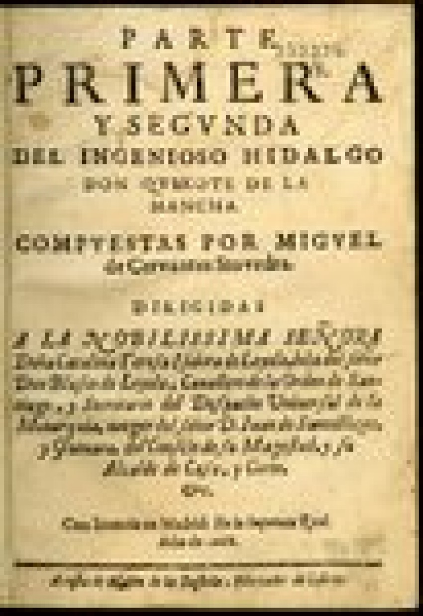 Primera y segunda parte del ingenioso hidalgo don Qvixote de La Mancha.
